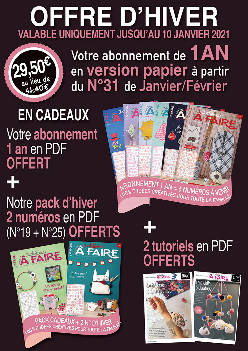 OFFRE D ABONNEMENT 1 an  Version papier Cadeaux 