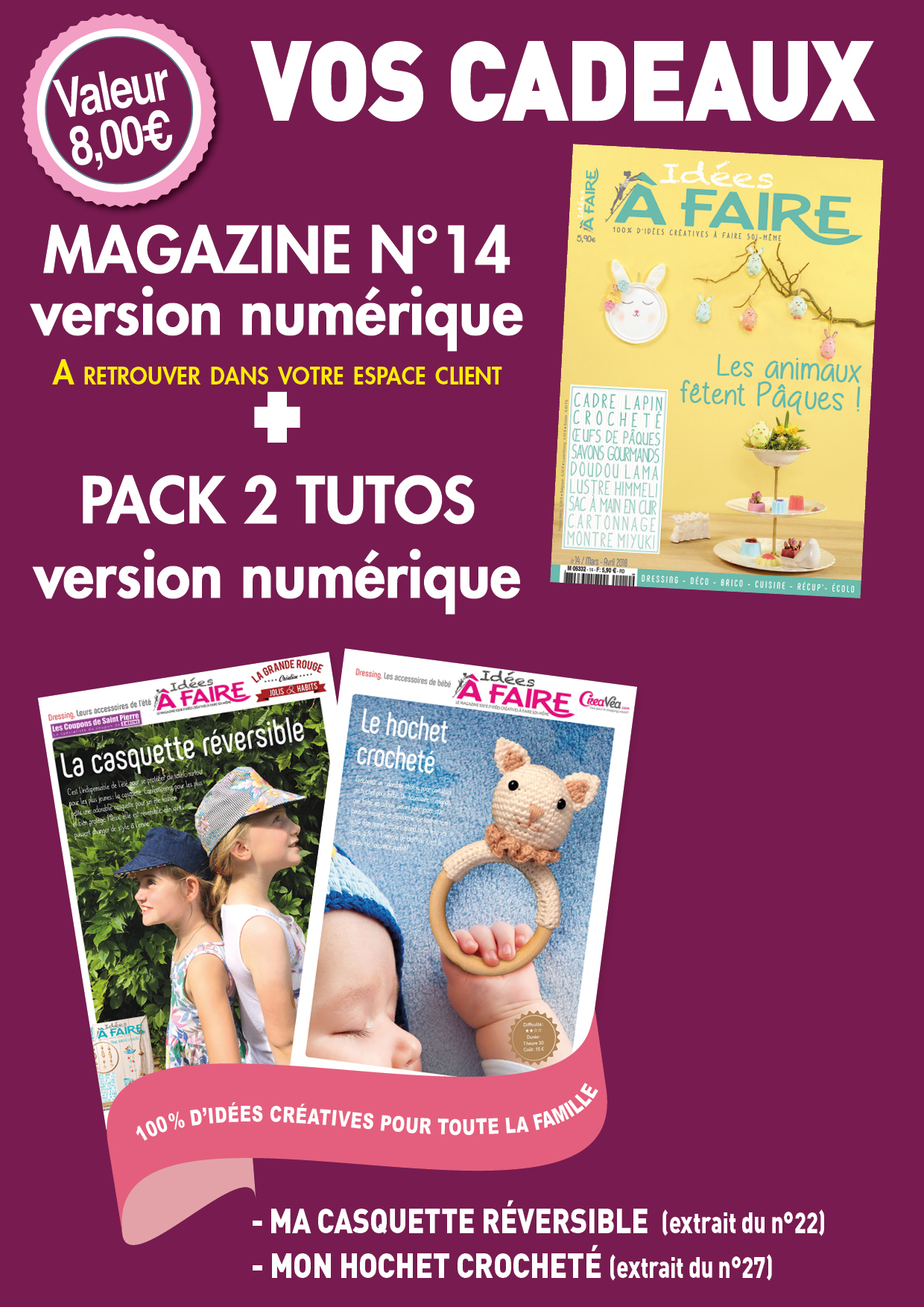 Cadeaux OFFERTS : Pack Mars/Avril 22 : N°14 + 2 Tutos – PDF ...